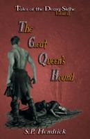 The Great Queen's Hound 098272635X Book Cover