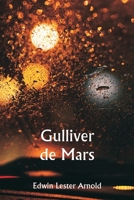 Gulliver de Mars 9357337849 Book Cover