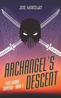 Archangel's Descent B08W7JTYT3 Book Cover