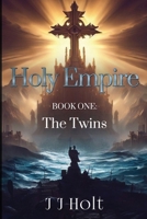 Holy Empire 1837940002 Book Cover