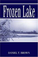 Frozen Lake 1413786642 Book Cover