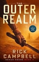 The Outer Realm (Nexus House) B0H4CYX2FV Book Cover