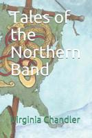 The Northern Band 154825052X Book Cover