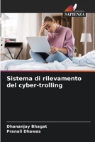 Sistema di rilevamento del cyber-trolling (Italian Edition) 6207137779 Book Cover