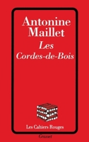 Les Cordes-de-bois 2246052424 Book Cover