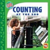 Counting at the Zoo (Math in Our World) 0836884698 Book Cover