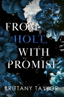 From Holt, With Promise: Alternate Paperback B0H35XQ614 Book Cover
