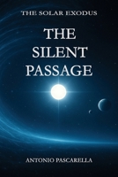 The Silent Passage B0GGCG57C3 Book Cover