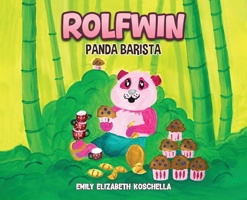 Rolfwin Panda Barista B0HBZ9XV38 Book Cover