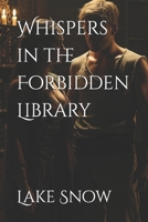 Whispers in the Forbidden Library B0DVZRLMWX Book Cover