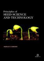 Principles of Seed Science and Technology 1680945610 Book Cover
