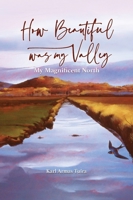 How Beautiful Was My Valley 163901652X Book Cover