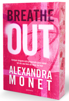 Breathe Out. Silver springs 1 / (Spanish Edition) B0GMB9KQKF Book Cover