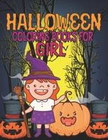 HALLOWEEN COLORING BOOK FOR GIRL: Spooky Cute Halloween Coloring Book GIRL B09DJ7LQKB Book Cover