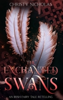The Enchanted Swans B0CKV1JQFB Book Cover