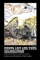 Photo Art and Your Imagination Volume 5 1312033274 Book Cover