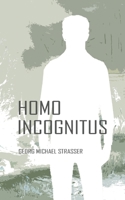 Homo Incognitus (German Edition) 3759751180 Book Cover