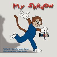My Shadow 1770676422 Book Cover