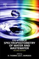 Uv-Visible Spectrophotometry of Water and Wastewater 0444530924 Book Cover