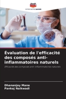 Évaluation de l'efficacité des composés anti-inflammatoires naturels (French Edition) 6208246326 Book Cover