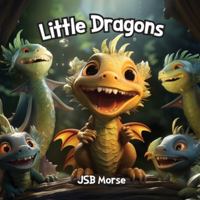 Little Dragons 1600201113 Book Cover