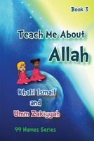 Teach Me About Allah: Book 3 B08HV2W88W Book Cover