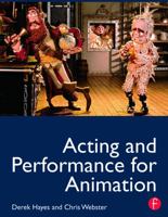 Acting and Performance for Animation 0240812395 Book Cover