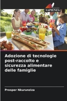 Adozione di tecnologie post-raccolto e sicurezza alimentare delle famiglie 620591624X Book Cover