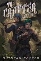 The Crafter: Legacy 1688390995 Book Cover