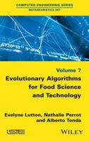Evolutionary Algorithms for Food Science and Technology 1848218133 Book Cover