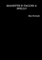 Manette E Tacchi a Spillo 1291866213 Book Cover
