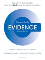 Evidence Concentrate: Law Revision and Study Guide 0192865676 Book Cover