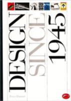 Design Since 1945 (World of Art) 0500202613 Book Cover