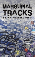 Marsupial Tracks 1398498297 Book Cover