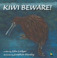 Kiwi Beware 1869486455 Book Cover