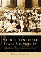 Middle Tennessee State University    (TN)   (College History Series) 073851361X Book Cover