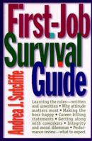 First-Job Survival Guide 0805050140 Book Cover