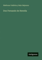 Don Fernando de Heredia 3563808864 Book Cover