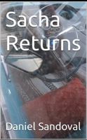 Sacha Returns 0578373653 Book Cover