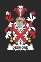 Desmond: Desmond Coat of Arms and Family Crest Notebook Journal (6 x 9 - 100 pages) 1088440118 Book Cover