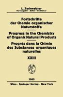 Fortschritte der Chemie organischer Naturstoffe / Progress in the Chemistry of Organic Natural Products / Volume 23 (Fortschritte der Chemie organischer ... the Chemistry of Organic Natural Products) 3709171415 Book Cover