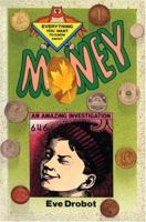 Money: An Amazing Investigation 0920775195 Book Cover