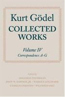 Collected Works: Volume IV: Correspondence, A-G (Godel, Kurt//Collected Works) 0198500734 Book Cover