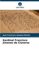 Kardinal Francisco Jimenez de Cisneros 6206378195 Book Cover