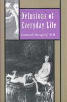 Delusions of Everyday Life 0300062680 Book Cover