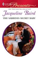 The Sabbides Secret Baby 0373129556 Book Cover