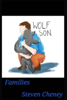Wolf Son: Families B09CCFT8V9 Book Cover
