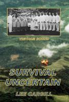 SURVIVAL UNCERTAIN 1732603014 Book Cover