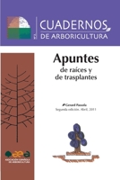 Apuntes de raíces y de trasplantes B094L7FF1B Book Cover