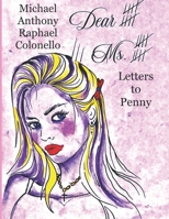 Dear Ms. Twenty Three: Letters To Penny (The Solipsism Chronicles) 1980492697 Book Cover